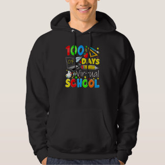 100 Days Of Virtual School Funny 100th Day Of Scho Hoodie