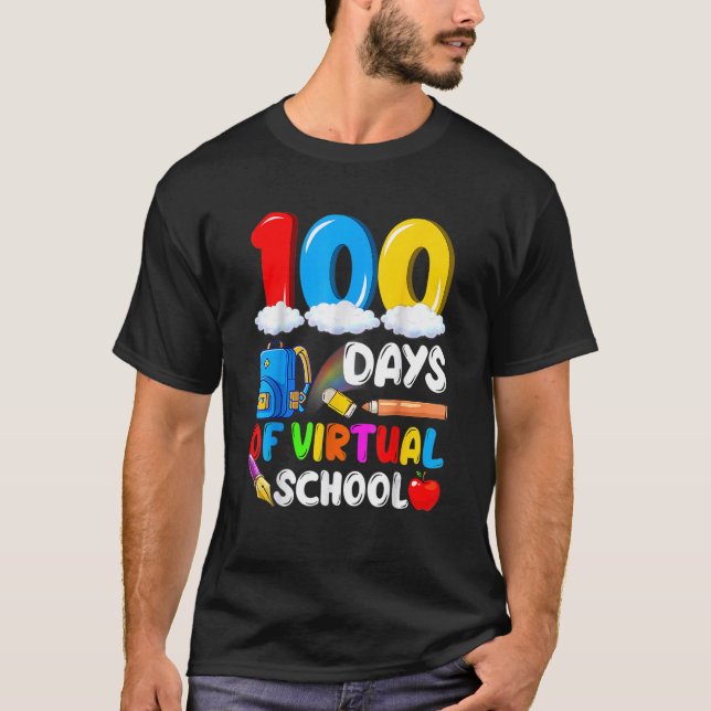 100 Days Of Virtual School Funny 100th Day Of Scho T-Shirt (Vorderseite)