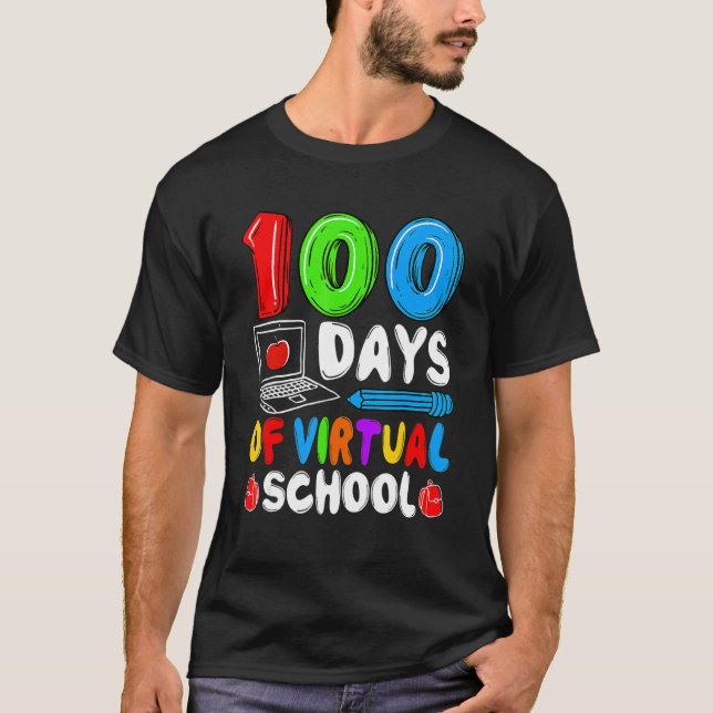 100 Days Of Virtual School Funny 100th Day Of Scho T-Shirt (Vorderseite)