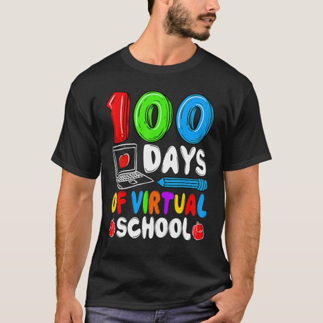 100 Days Of Virtual School Funny 100th Day Of Scho T-Shirt (Vorderseite)