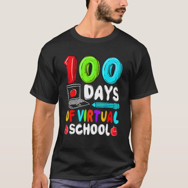 100 Days Of Virtual School Funny 100th Day Of Scho T-Shirt (Vorderseite)