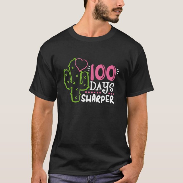 100 Days Sharper Happy 100th Day Of School Cactus  T-Shirt (Vorderseite)