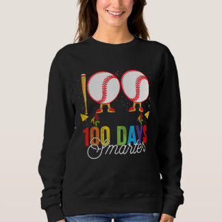 100 days smarter Baseball For Teachers And Kids St Sweatshirt