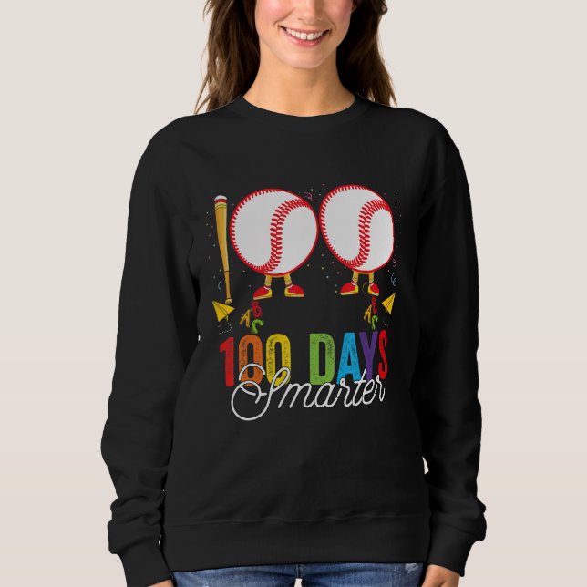 100 days smarter Baseball For Teachers And Kids St Sweatshirt (Vorderseite)
