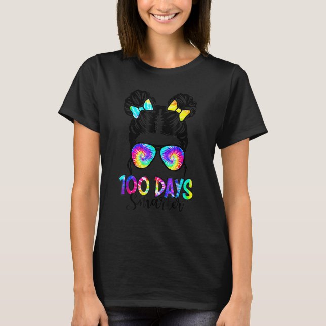 100 Days Smarter Girls Messy Bun Hair 100th Day Of T-Shirt (Vorderseite)