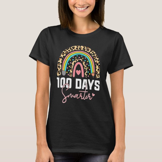 100 Days Smarter Happy 100th Day Of School Rainbow T-Shirt (Vorderseite)