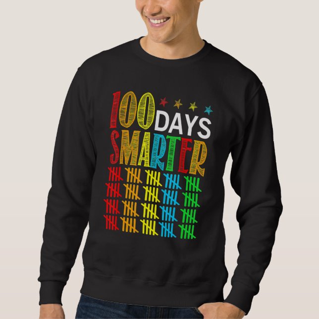 100 Days Smarter Happy 100th Day Of School Student Sweatshirt (Vorderseite)