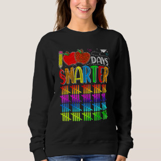 100 Days Smarter Happy 100th Day Of School Student Sweatshirt
