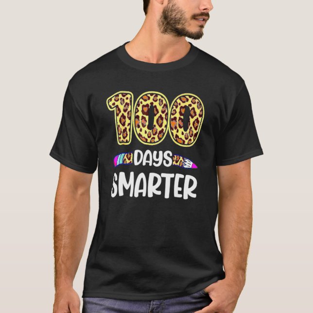 100 Days Smarter Leopard 100th Day Of School Stude T-Shirt (Vorderseite)