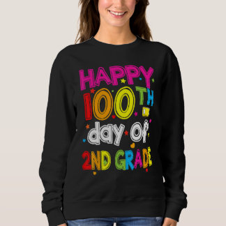 100 Days Smarter Second Grade 100th Day Of School  Sweatshirt