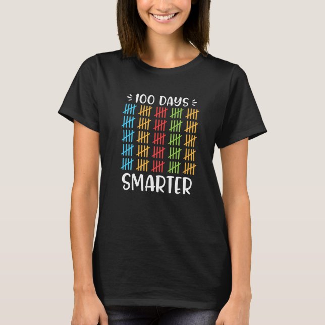 100 Days Smarter T-shirt 100th Day Of School Count (Vorderseite)