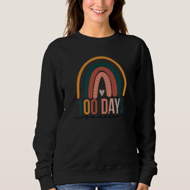 100 Days Smater  100th Days Of School Teacher Rain Sweatshirt (Vorderseite)