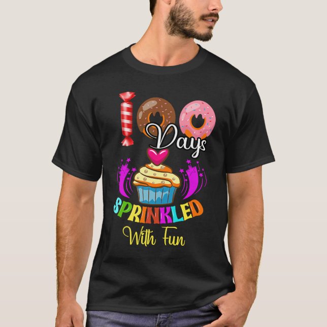 100 Days Sprinkled With Fun Cupcake 100th Day Of S T-Shirt (Vorderseite)
