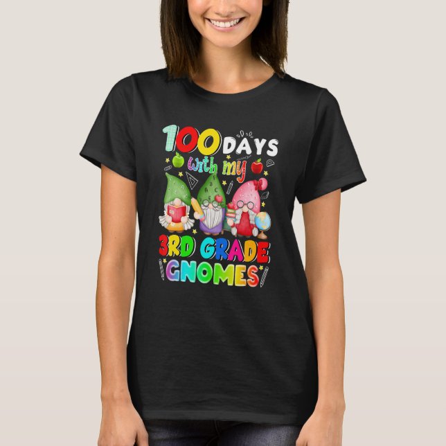 100 Days With My 3rd Grade Gnomies Gnome 100th Day T-Shirt (Vorderseite)