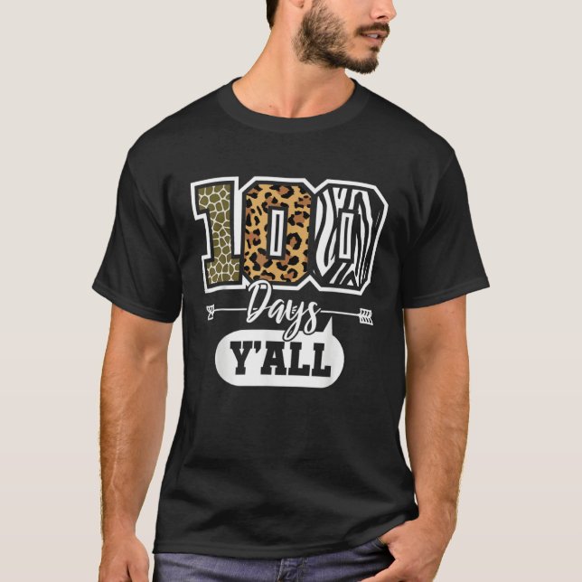 100 Days Y All 100 Days Of School Jungle Teacher K T-Shirt (Vorderseite)