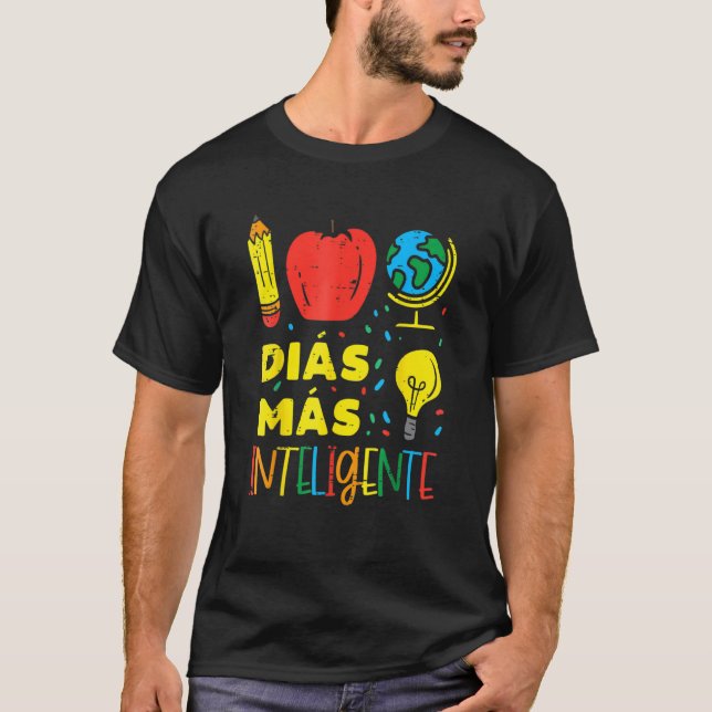 100 Dias Mas Inteligente 100th Day Days Spanish Te T-Shirt (Vorderseite)