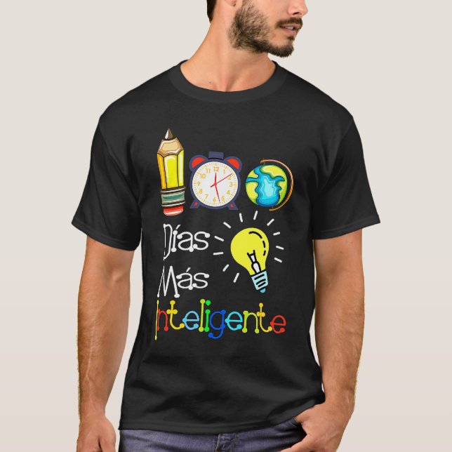 100 Dias mas inteligente Spanish Teacher 100th Day T-Shirt (Vorderseite)