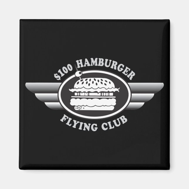 100 Dollar Hamburger - Flying Club Magnet (Vorne)