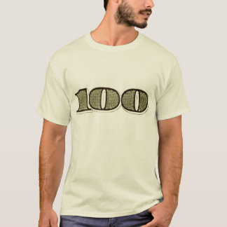 100 Dollar T-Shirt