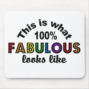 100 % FABULOUS-Mousepad Mousepad