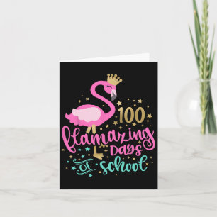 100 fantastische Tage der Schule Flamingo Lehrerin Karte
