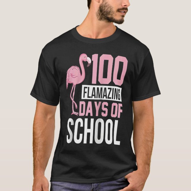 100 Flamazing Days of School Flamingo 100th Day Te T-Shirt (Vorderseite)