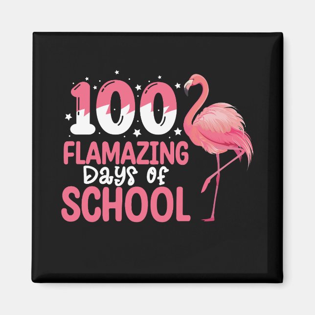 100 Flverblüffende Tage der Schule Flamingo Lehrer Magnet (Vorne)