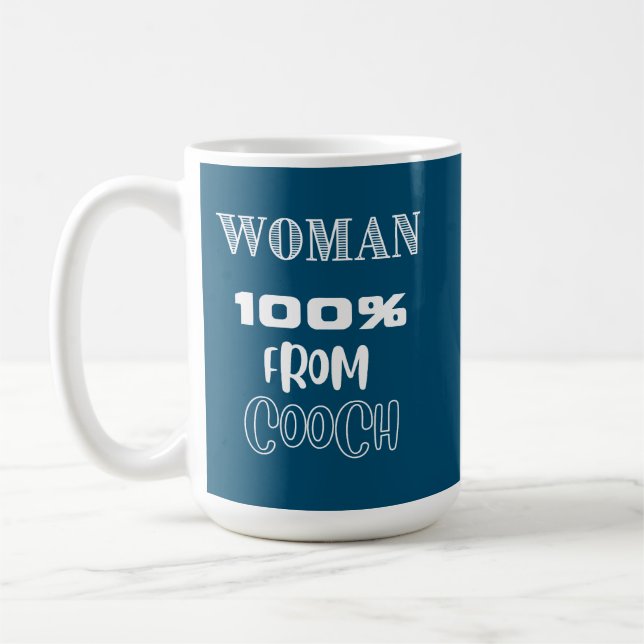 100% Frau aus Cooch-Tasse Kaffeetasse (Links)