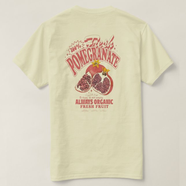 "100% Fresh Pomegranate" – Organic Fruit Lover Tee (Design Rückseite)