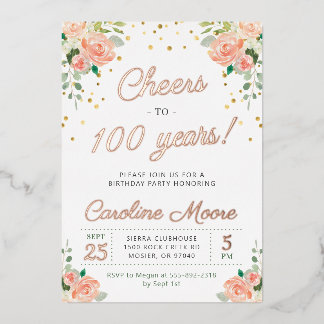 100. Geburtstag Cheers 100 Jahre Ladys Rose Gold F Folieneinladung