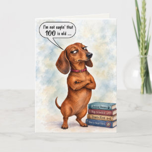 100. Geburtstag Dachshund Humor Karte