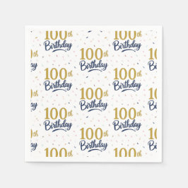 100. Geburtstag Papiertücher, Alles Gute zum 100.  Serviette