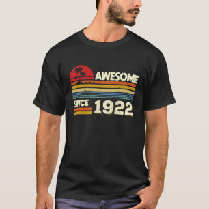 100. Geburtstag Phantastisch seit 1922 100 Jahre a T-Shirt