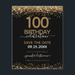 100. Geburtstag Save the Date Einladung<br><div class="desc">Eleganter Imitat Gold Glitzer mit schimmernden Konfetti Highlights auf der Ober- und Untergrenze. Alle Texte sind individuell einstellbar und lassen sich für Ihr eigenes Party leicht ändern. Sehr elegantes Design aus dem 100. Jahrhundert.</div>