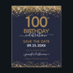100. Geburtstag Save the Date Einladung<br><div class="desc">Eleganter Imitat Gold Glitzer mit schimmernden Konfetti Highlights auf der Ober- und Untergrenze. Alle Texte sind individuell einstellbar und lassen sich für Ihr eigenes Party leicht ändern. Sehr elegantes Design aus dem 100. Jahrhundert.</div>