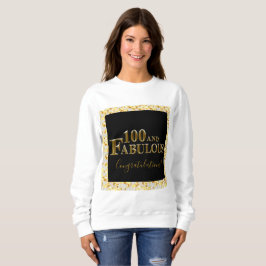 100. Geburtstag Sweatshirt