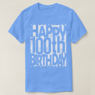100. Geburtstag T-Shirt