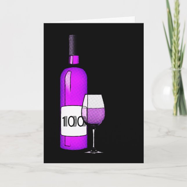 100. Geburtstag : Weinflasche & Glas Karte (Vorderseite)