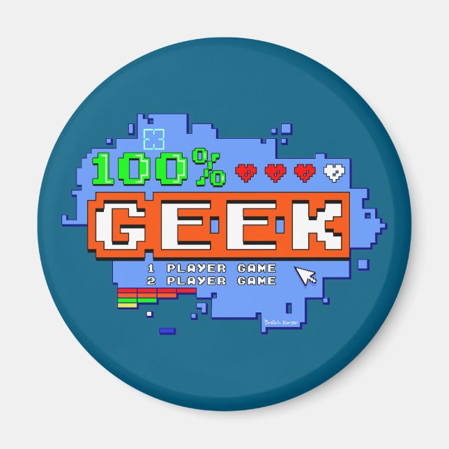 100% Geek Magnet (Vorne)