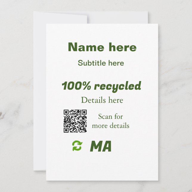 100 % gerecycelt Q R-Code hier Geschäftsname hinzu Einladung (Vorderseite)