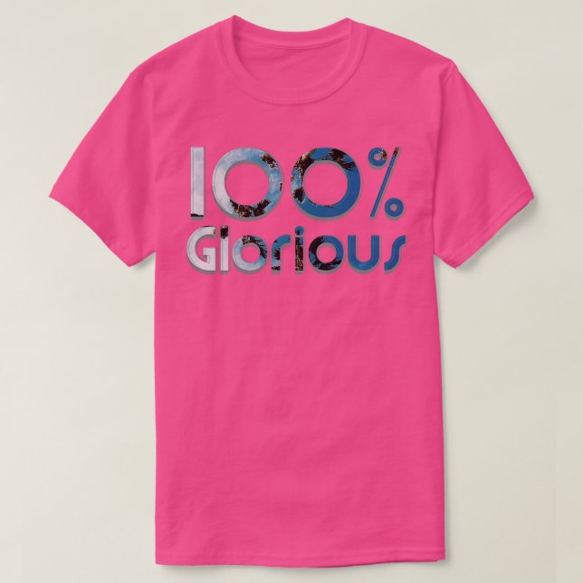 100 Glorious T-Shirt (Design vorne)