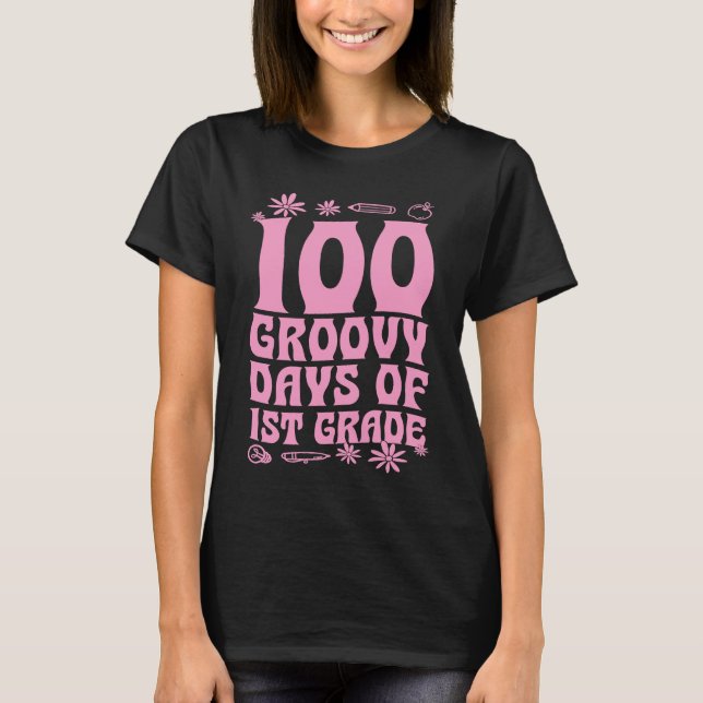 100 Groovy Days Of 1st Grade School 60s 70s Style  T-Shirt (Vorderseite)