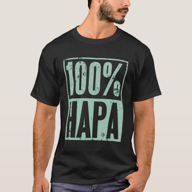 100 Hapa Pride Eurasian Mixed Niedlich Funny T-Shirt (Vorderseite)