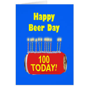 100. Happy Beer Day Geburtstag