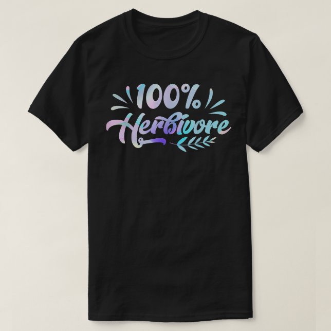100 Herbivore Vegane Pflanze basierend auf Veganer T-Shirt (Design vorne)