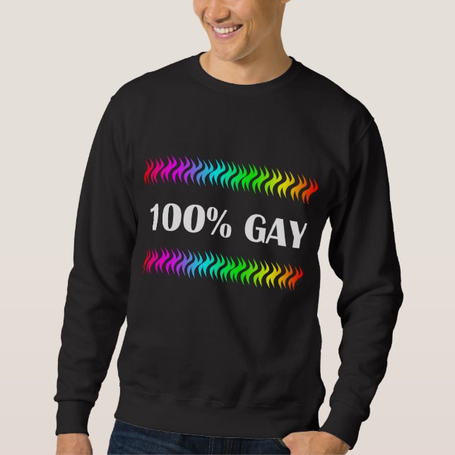 100 % homosexuell sweatshirt (Vorderseite)