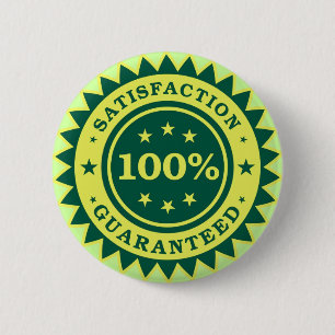 100%ige Zufriedenheit Garantierte Aufkleber Button