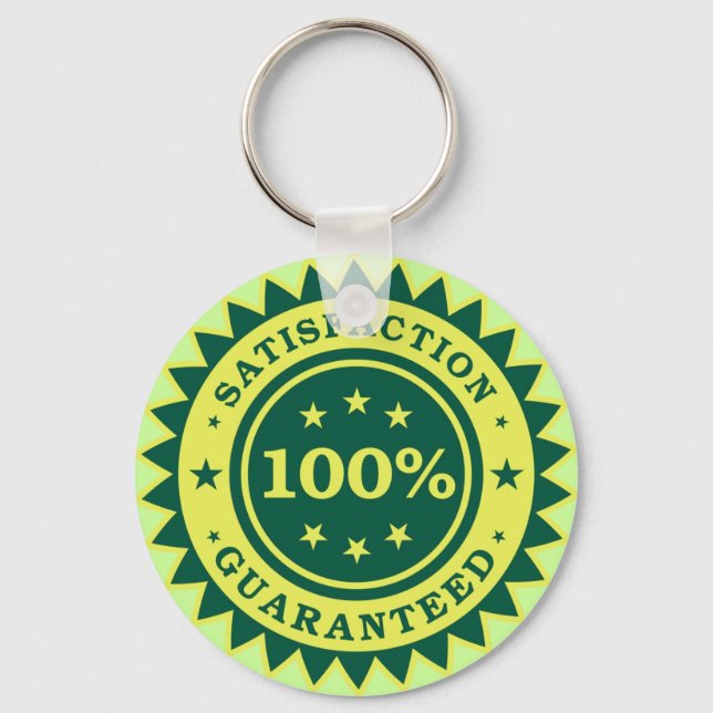 100%ige Zufriedenheit Garantierte Aufkleber Schlüsselanhänger (Vorderseite)
