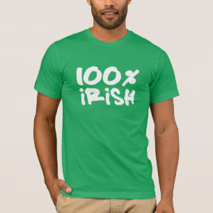 100 % irisch T-Shirt