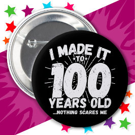 100 Jahre alt Sarcastic Meme Funny 100. Geburtstag Button